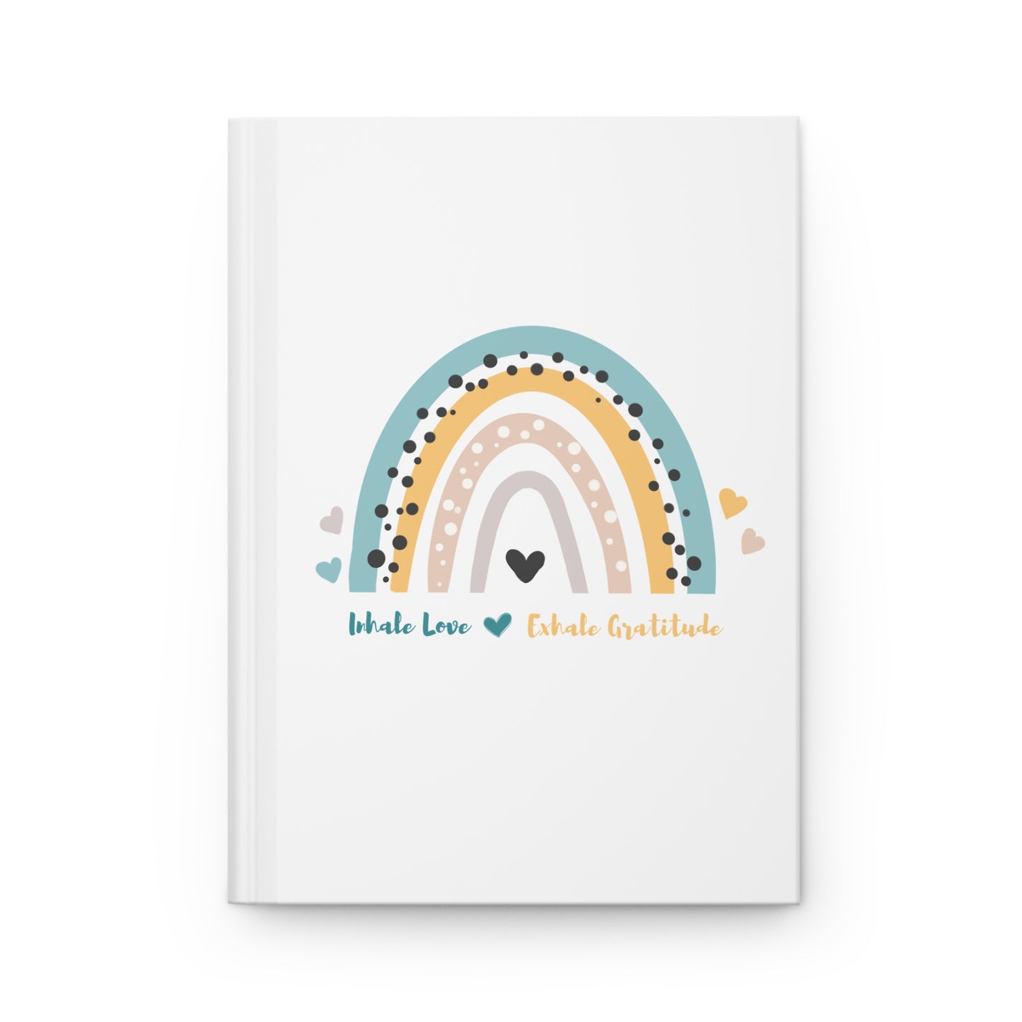 Inhale love, exhale gratitude Hardcover Journal Matte