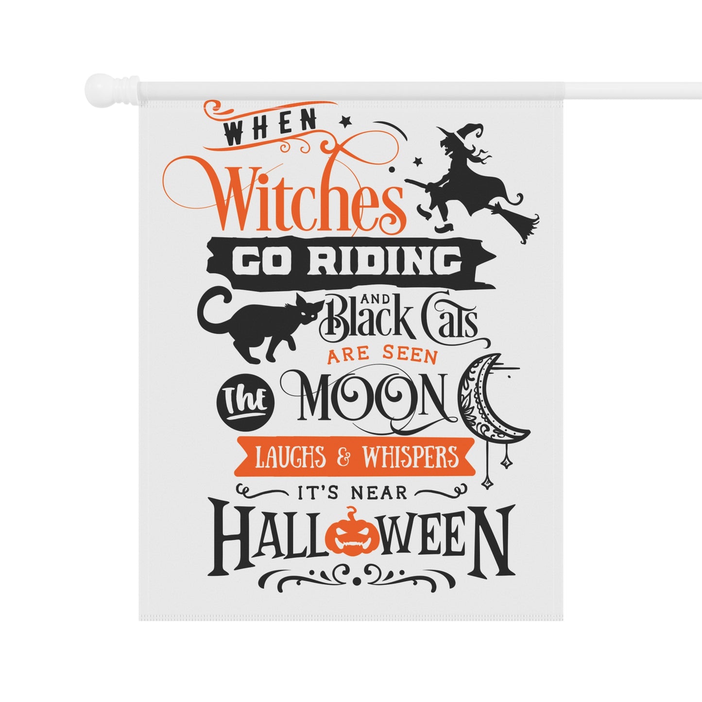 When witches are seen Garden & House Banner