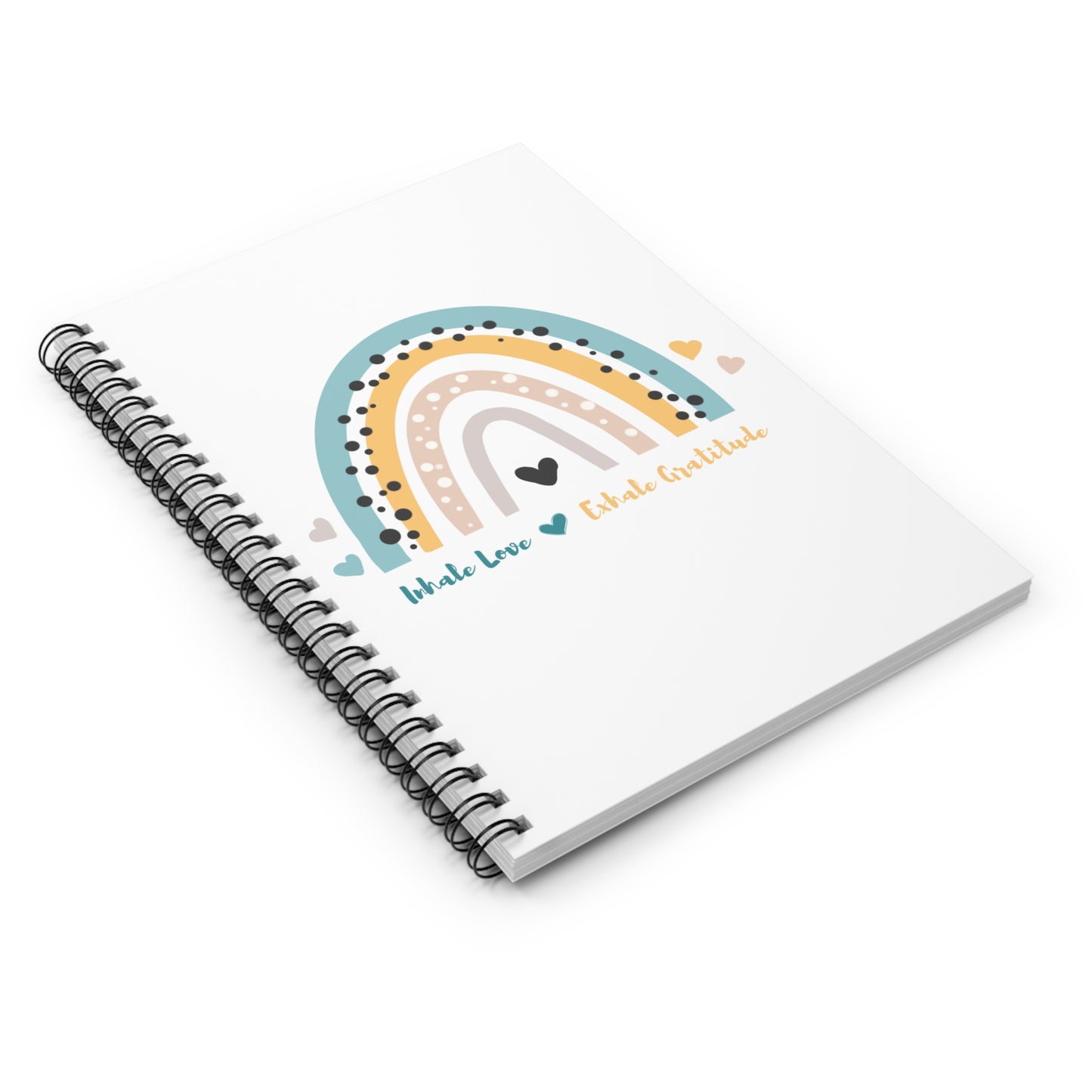 Inhale love, exhale gratitude Spiral Notebook - Ruled Line