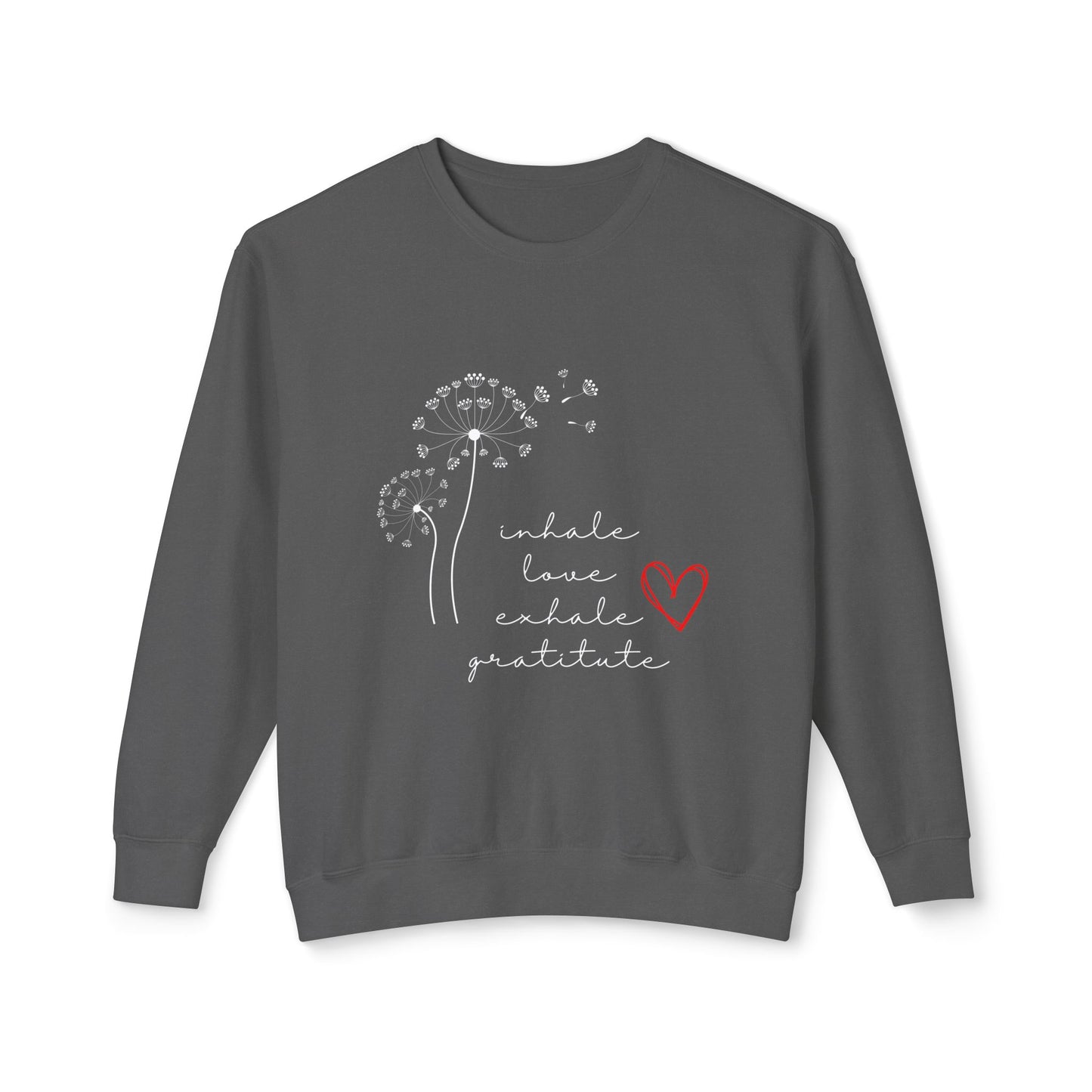 Inhale love exhale gratitude Unisex Lightweight Crewneck Sweatshirt