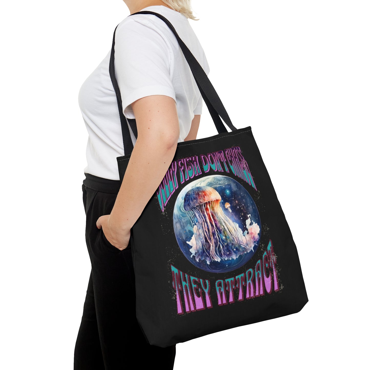 Jellyfish Don't Chase, They Attract Tote Bag (AOP)