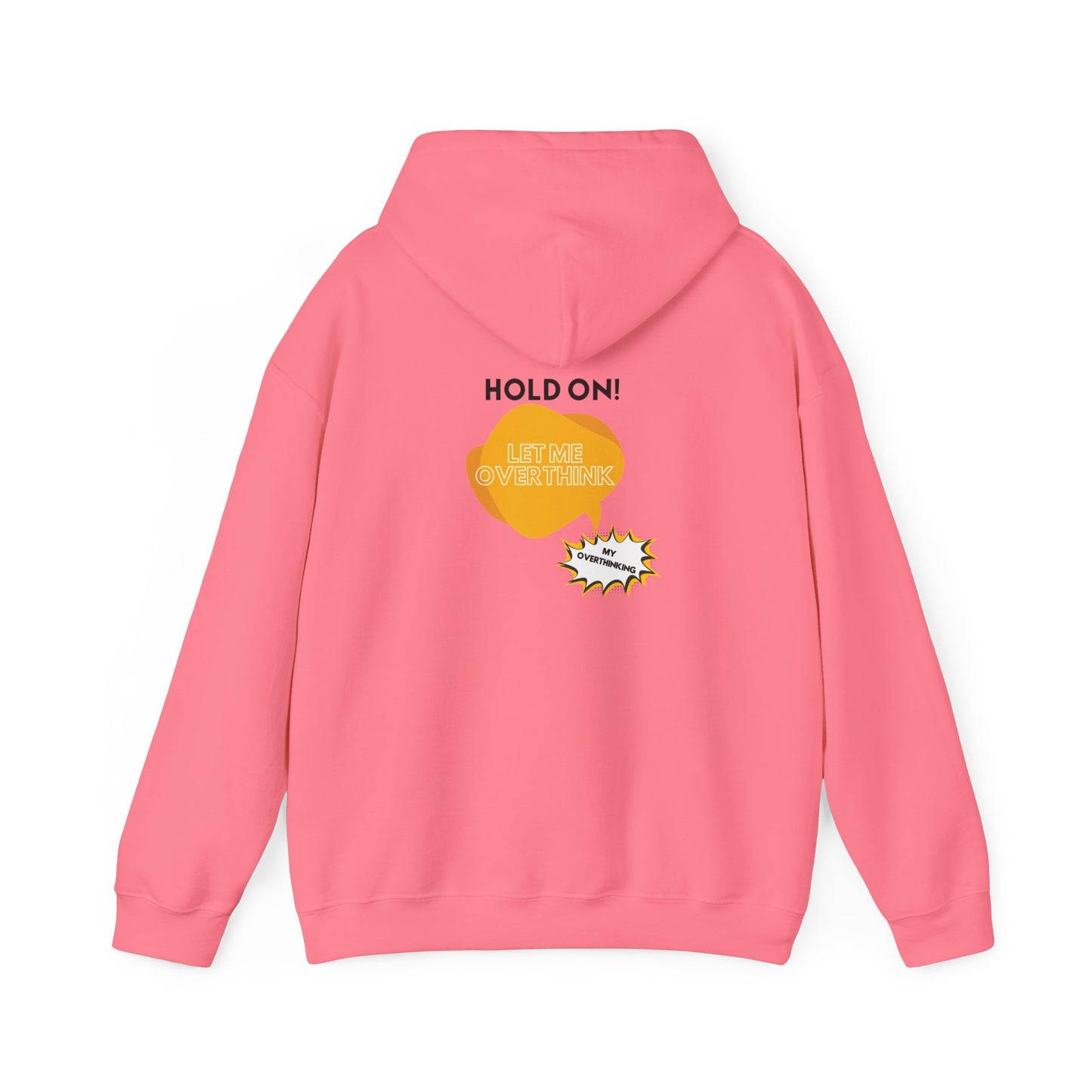 Hold on! Unisex Heavy Blend™ Hooded Sweatshirt