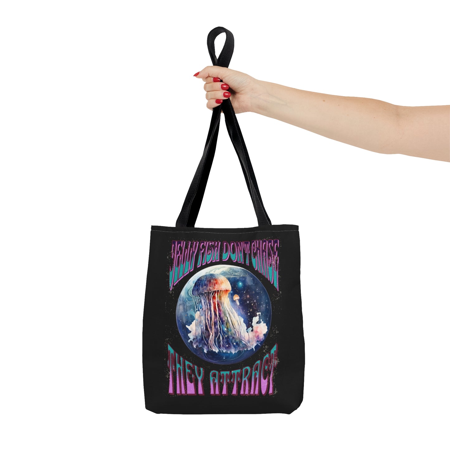 Jellyfish Don't Chase, They Attract Tote Bag (AOP)