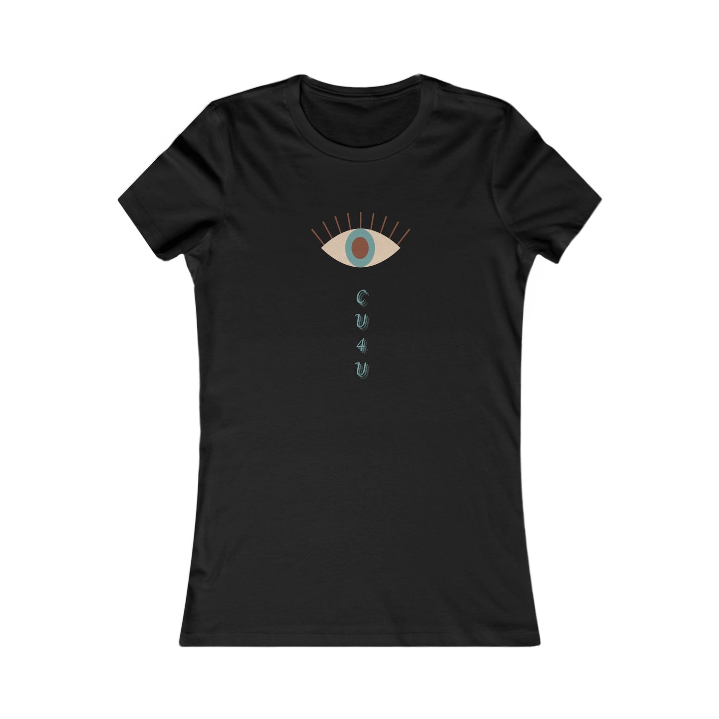 Copy of I see you for you Women's Favorite Tee