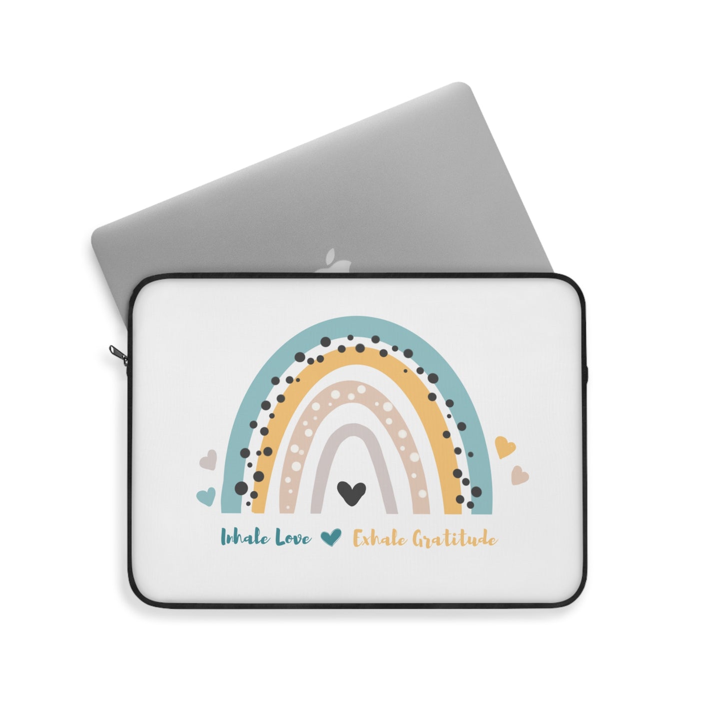 Inhale love, exhale Gratitude Laptop Sleeve