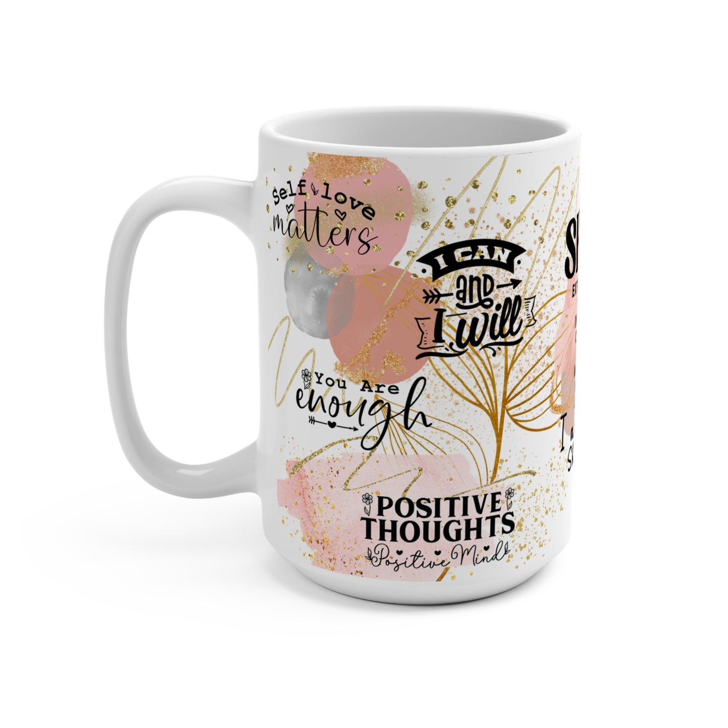 Affirmation Mug 15oz