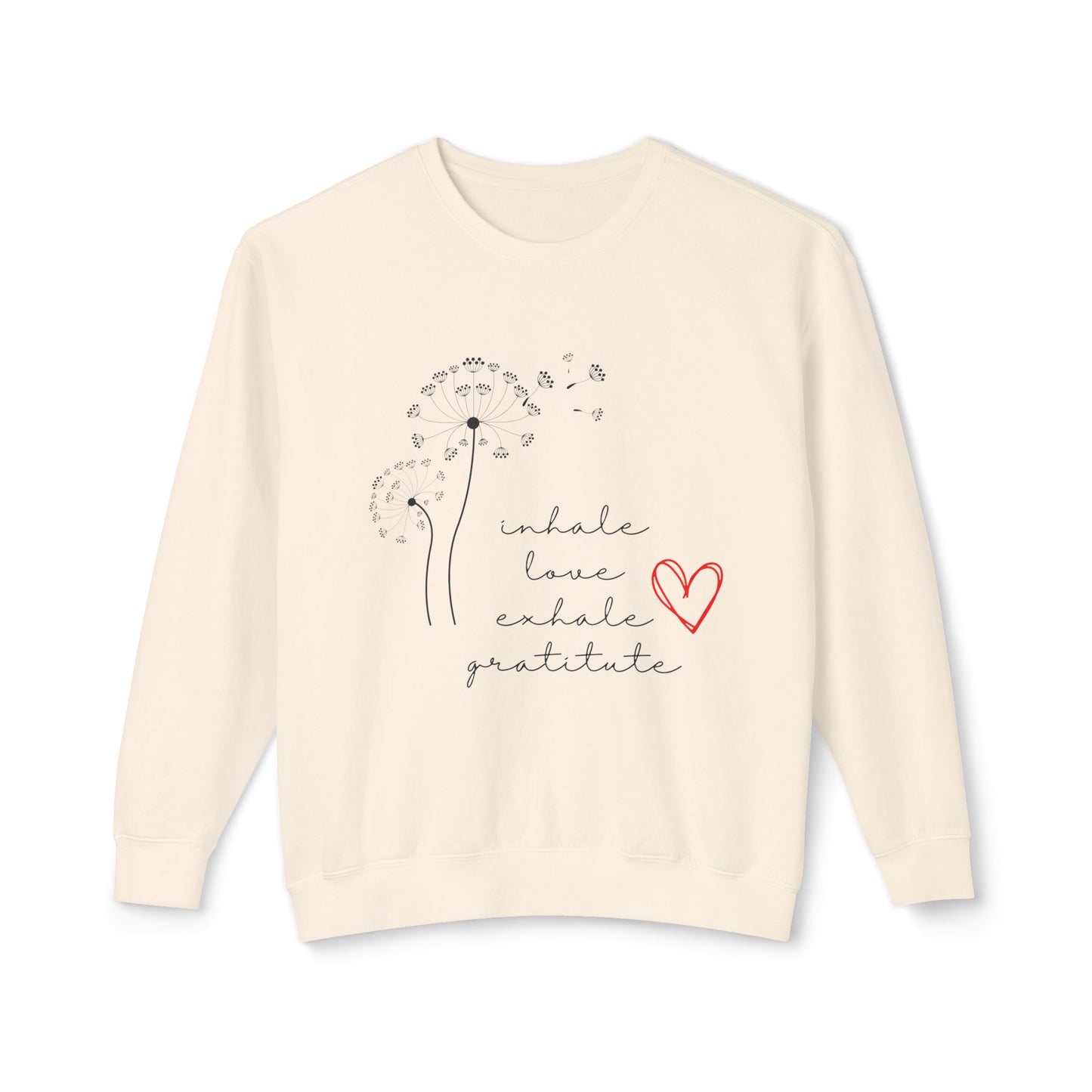 Inhale love exhale gratitude Unisex Lightweight Crewneck Sweatshirt