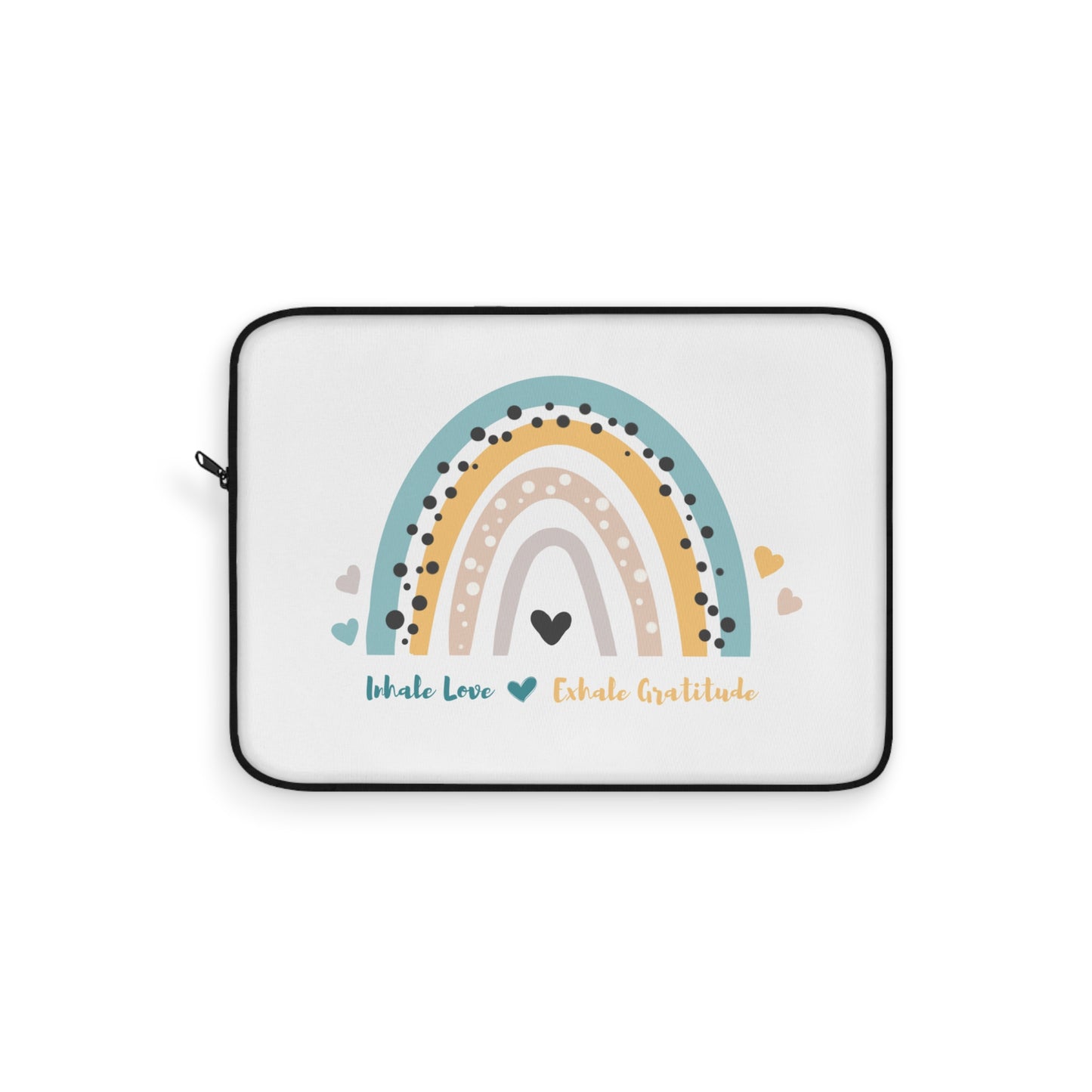 Inhale love, exhale Gratitude Laptop Sleeve