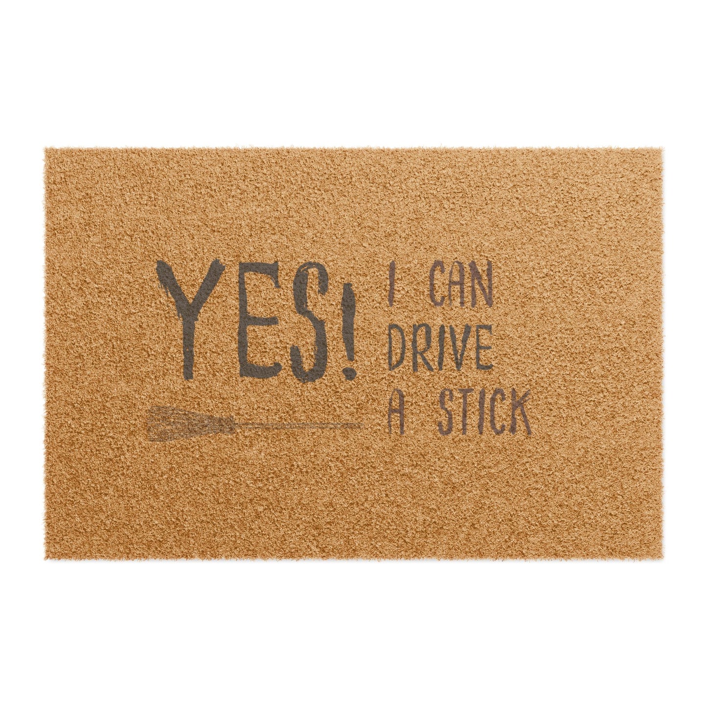 Yes, I can drive a stick Doormat