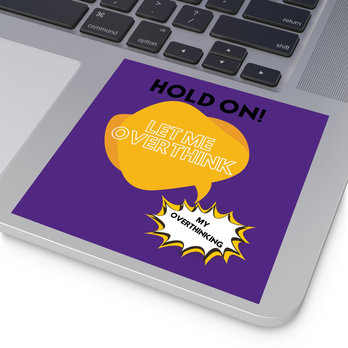 Hold on! Square Stickers, Indoor\Outdoor