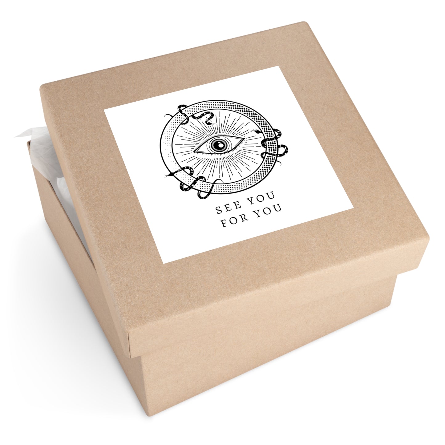 I see you for you Square Stickers, Indoor\Outdoor