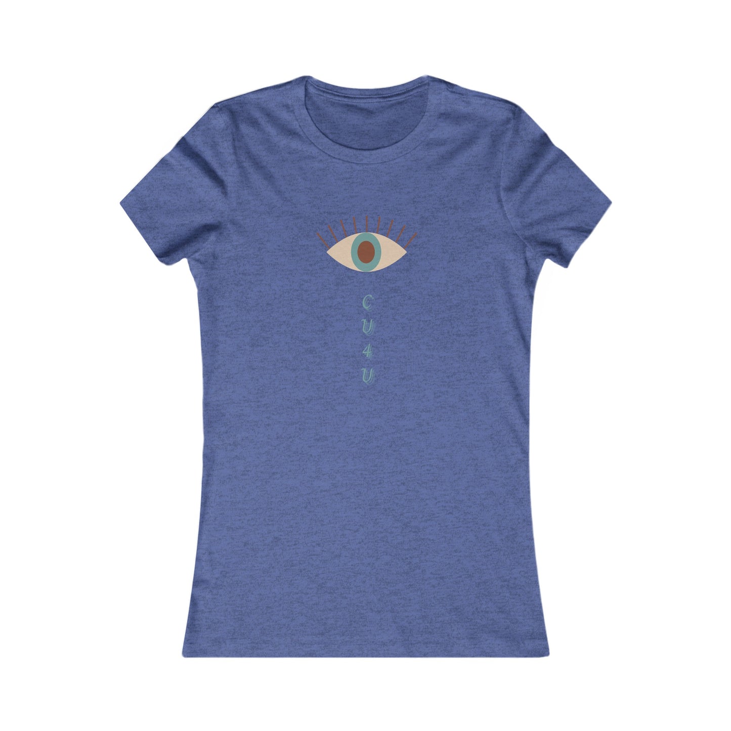 Copy of I see you for you Women's Favorite Tee