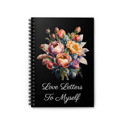 Love Letters To Myself Spiral Notebook - Ruled Line