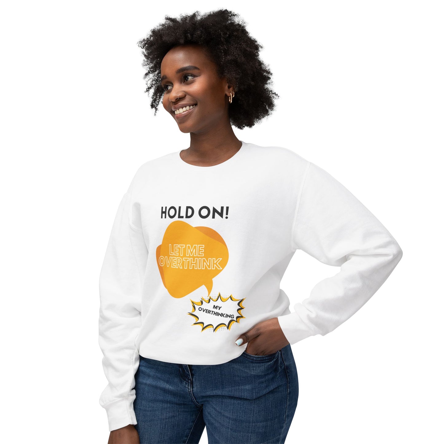 Hold on Unisex Lightweight Crewneck Sweatshirt