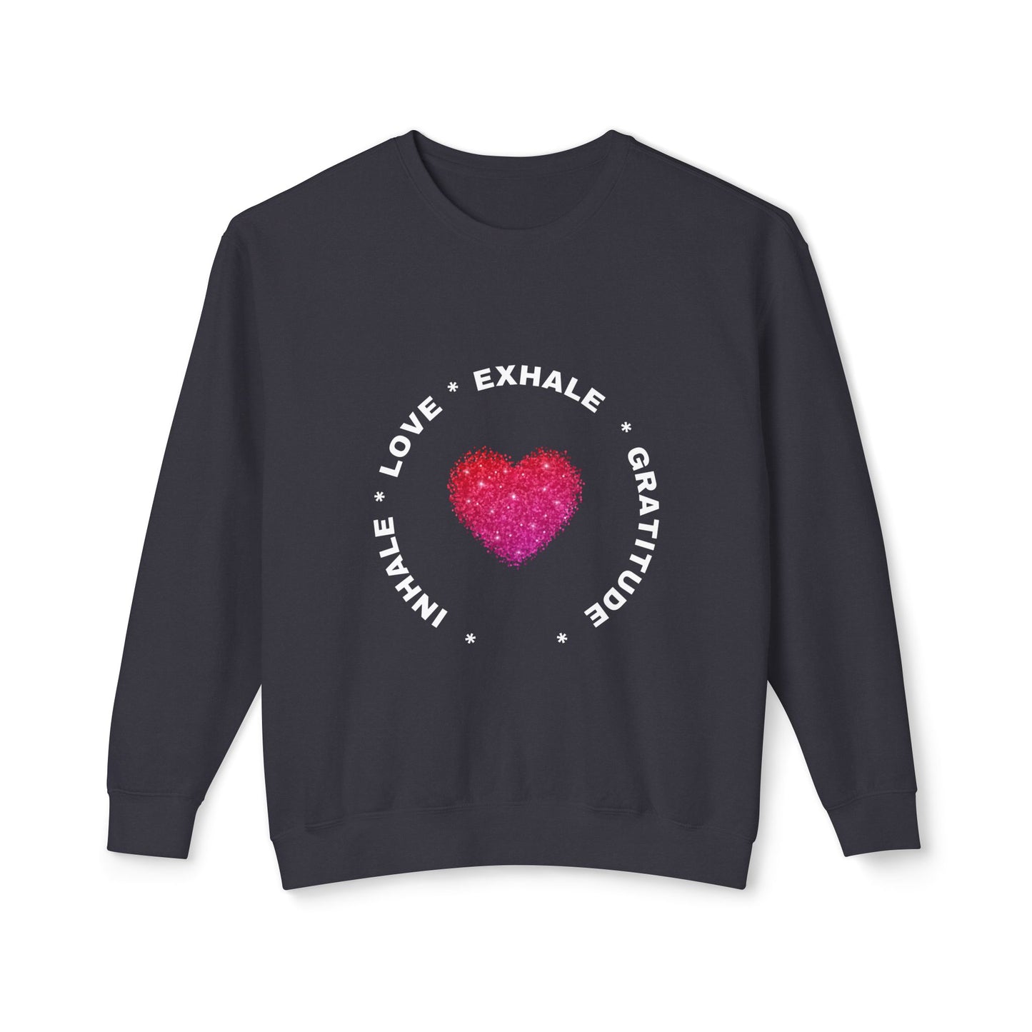 Inhale Love, Exhale Gratitude Unisex Lightweight Crewneck Sweatshirt