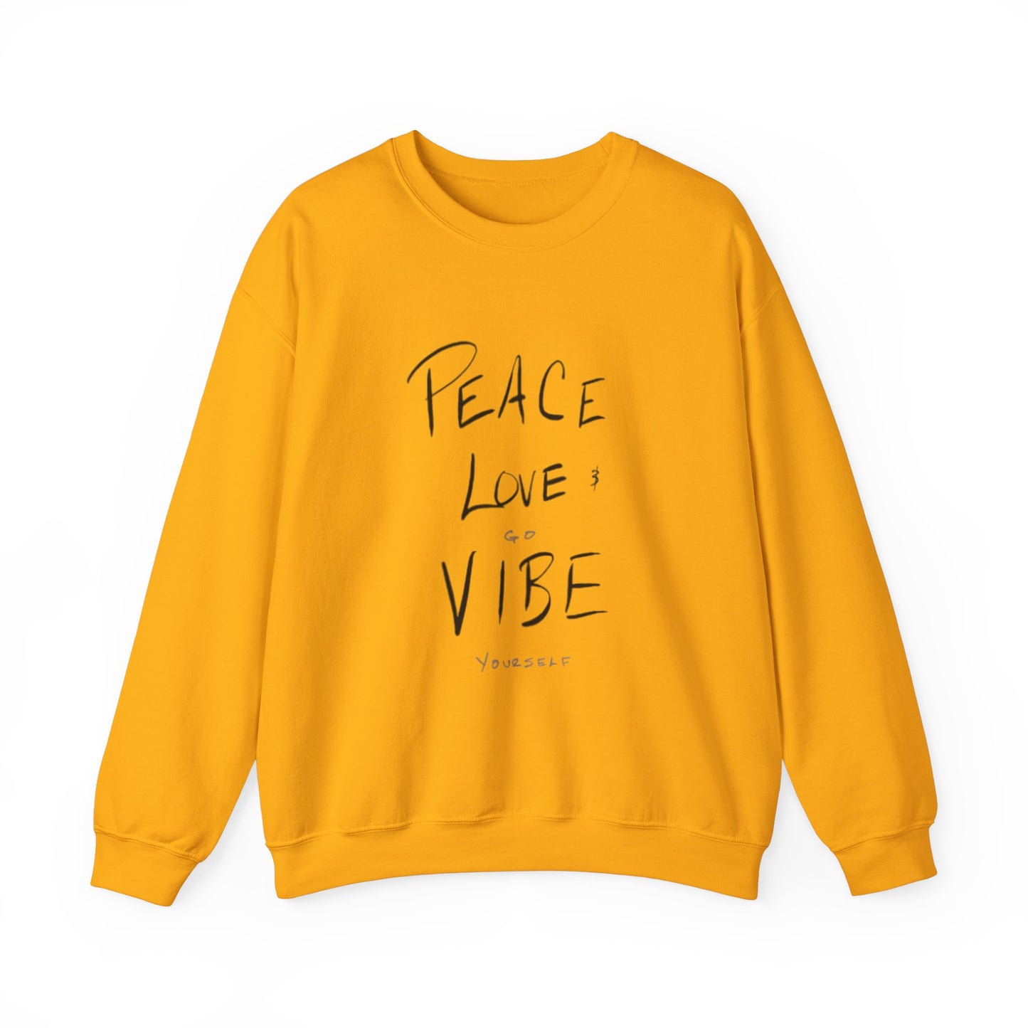 Peace, love, go vibe yourself Unisex Heavy Blend™ Crewneck Sweatshirt