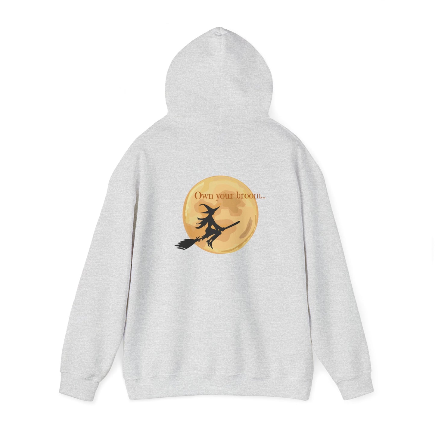 Own your broom Unisex Heavy Blend™ Hooded Sweatshirt