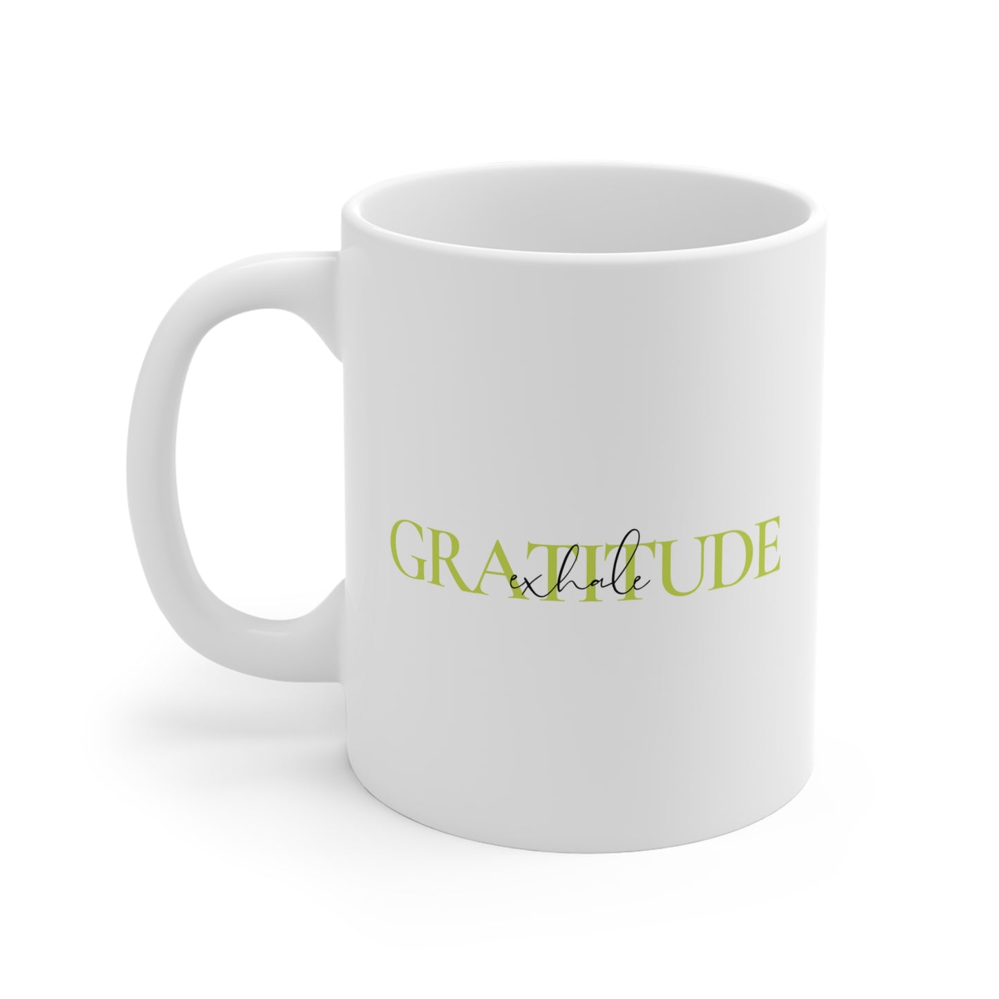 Breathe in Love, Exhale Gratitude Mug 11oz