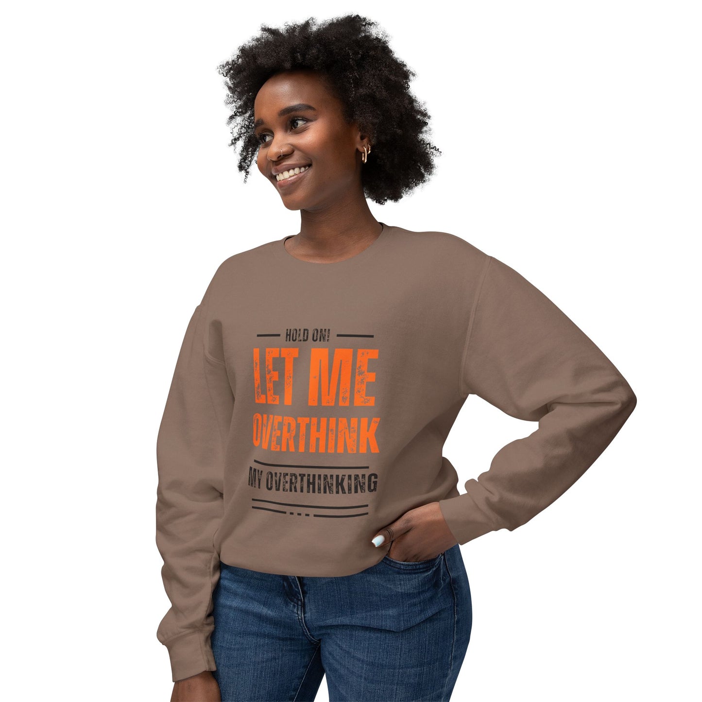 Hold on Unisex Lightweight Crewneck Sweatshirt