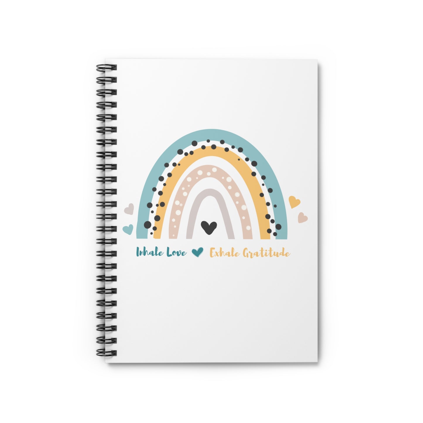 Inhale love, exhale gratitude Spiral Notebook - Ruled Line