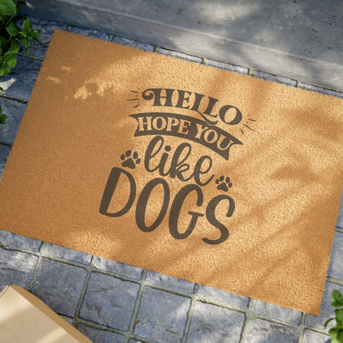 Hello Hope You Like Dogs Doormat