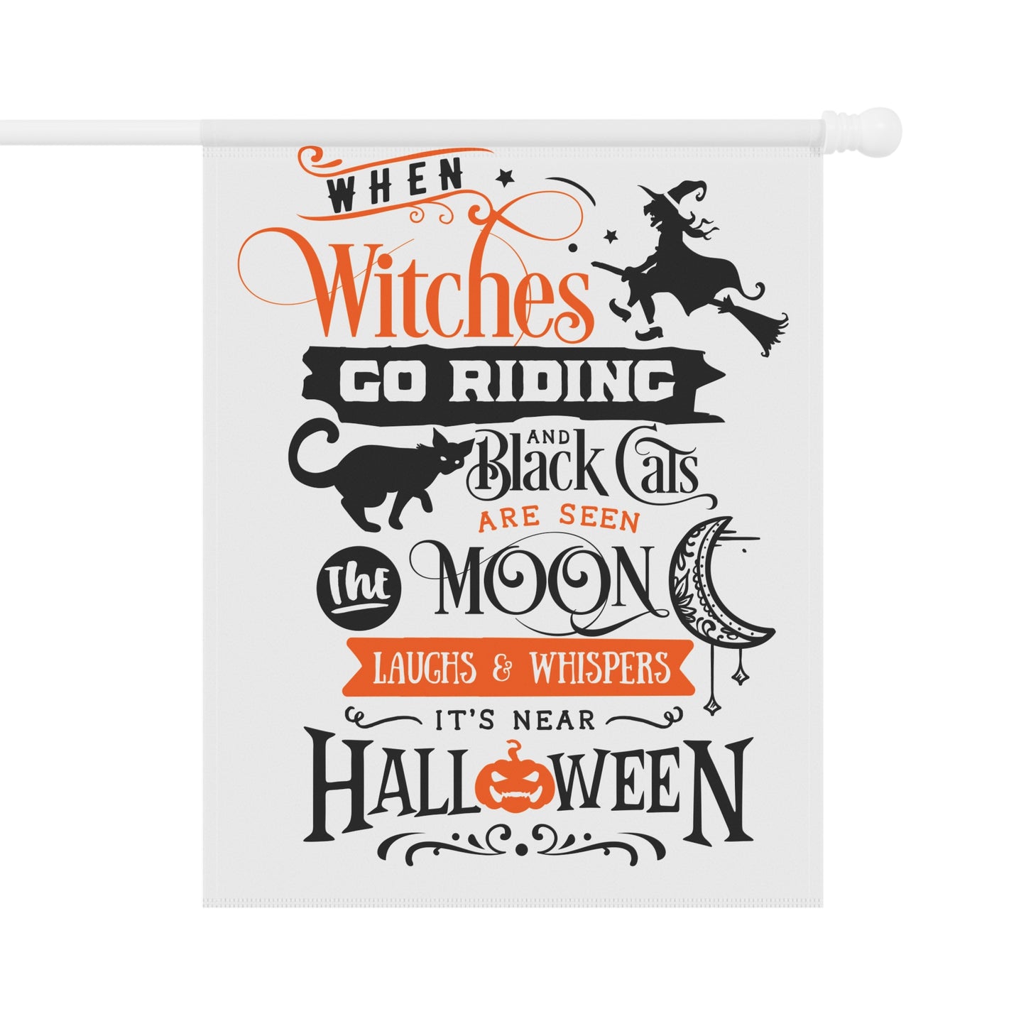 When witches are seen Garden & House Banner