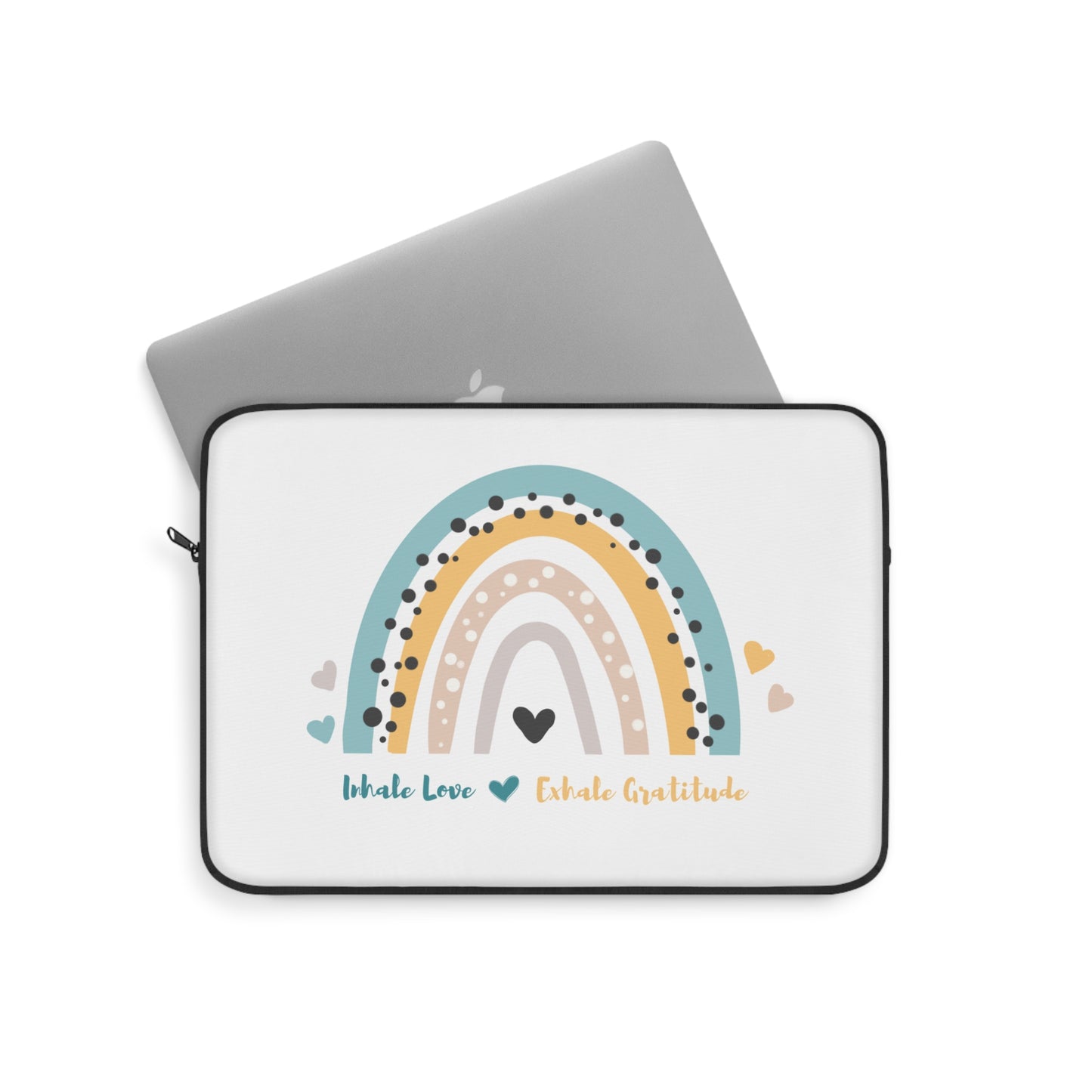 Inhale love, exhale Gratitude Laptop Sleeve