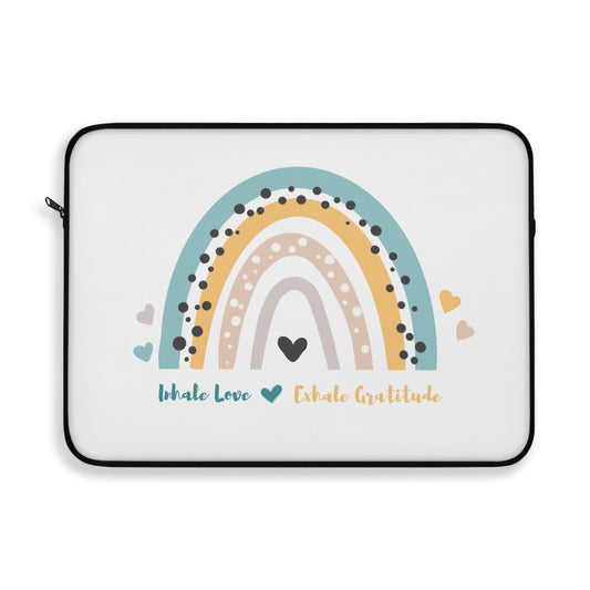 Inhale love, exhale Gratitude Laptop Sleeve