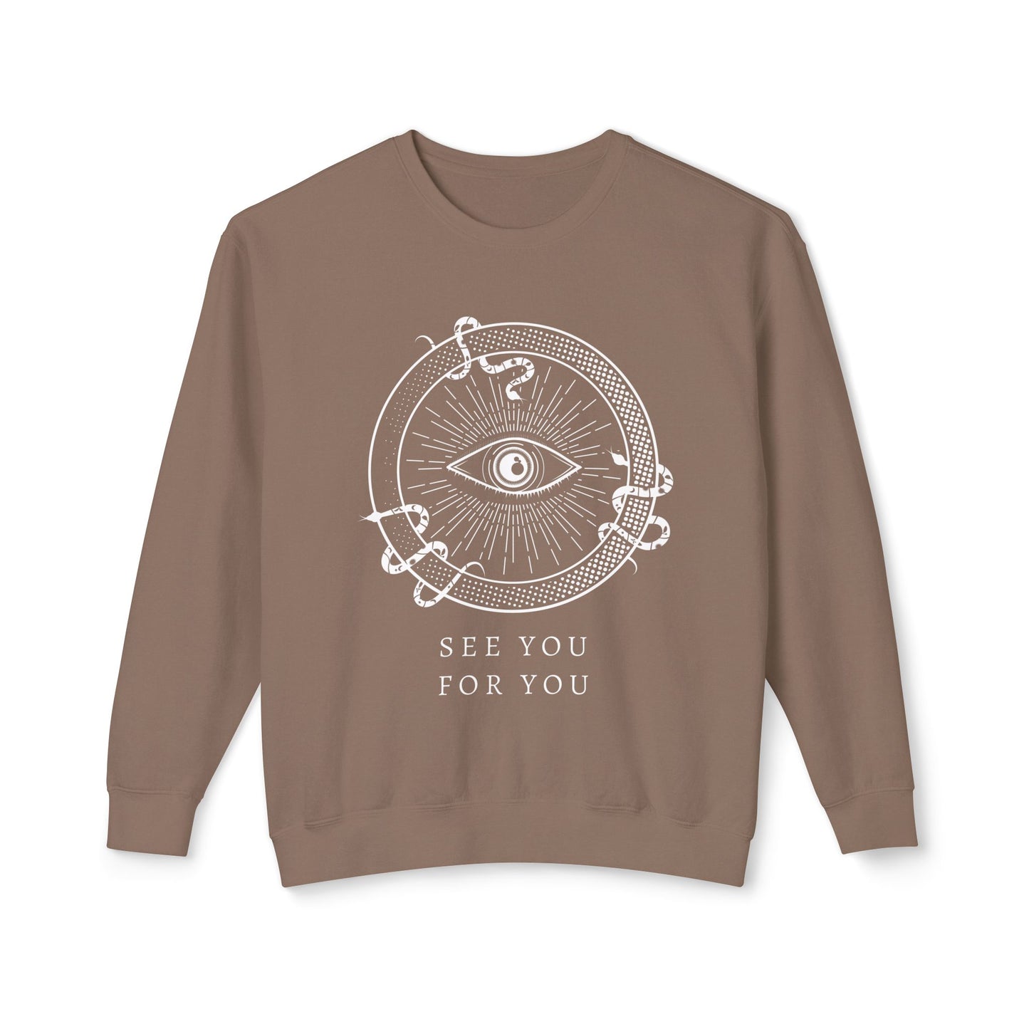 I see you for you Unisex Lightweight Crewneck Sweatshirt