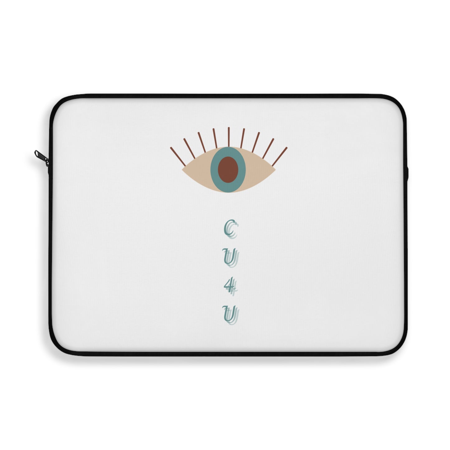 I see you for you Laptop Sleeve