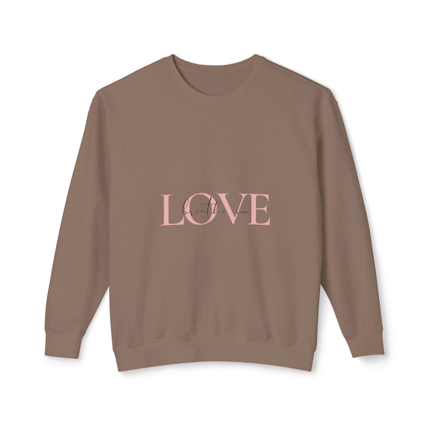 Breathe in Love, Exhale Gratitude Unisex Lightweight Crewneck Sweatshirt