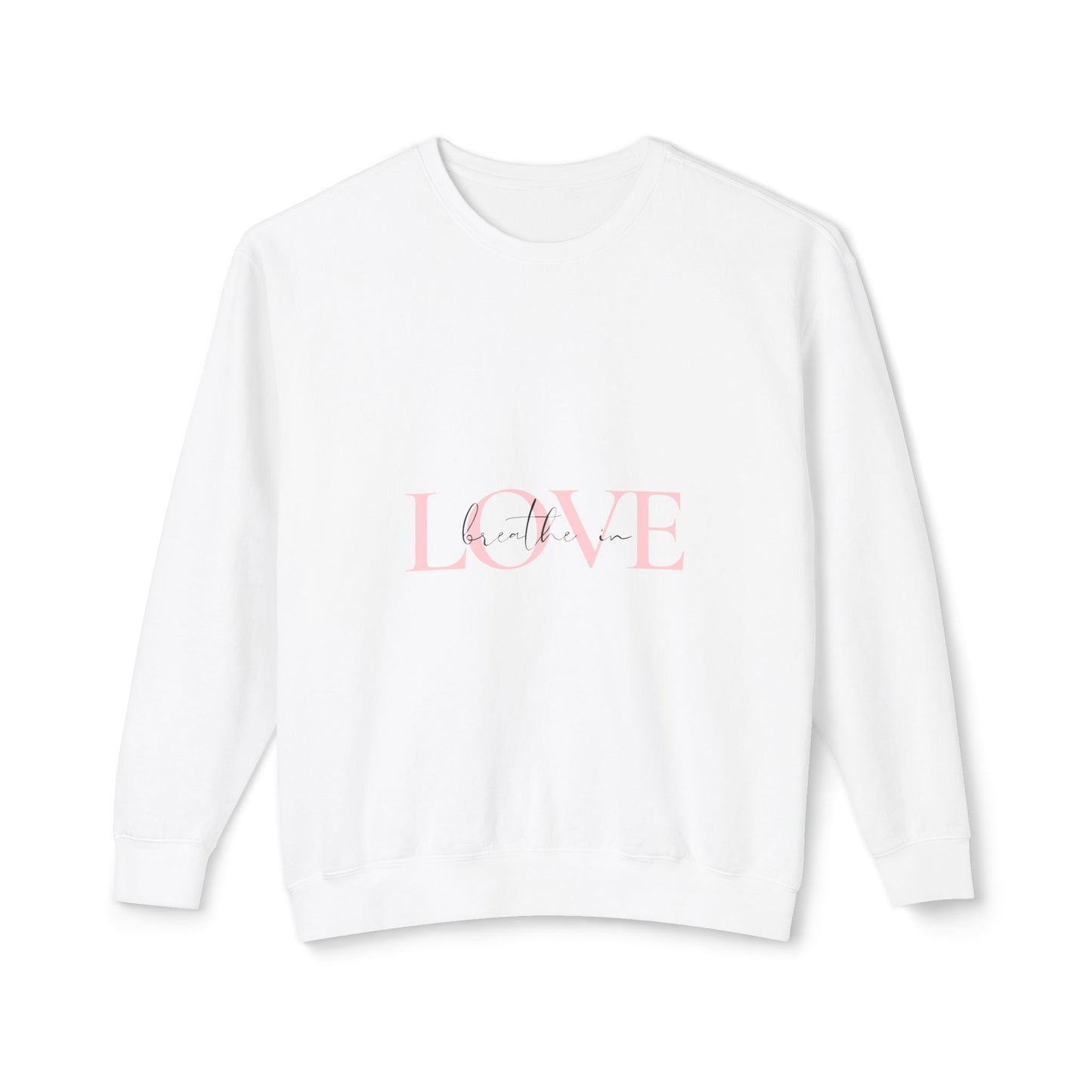 Breathe in Love, Exhale Gratitude Unisex Lightweight Crewneck Sweatshirt