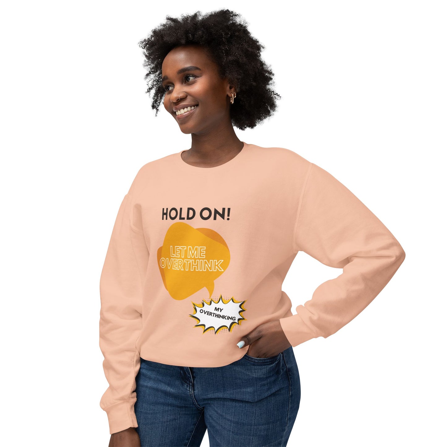 Hold on Unisex Lightweight Crewneck Sweatshirt