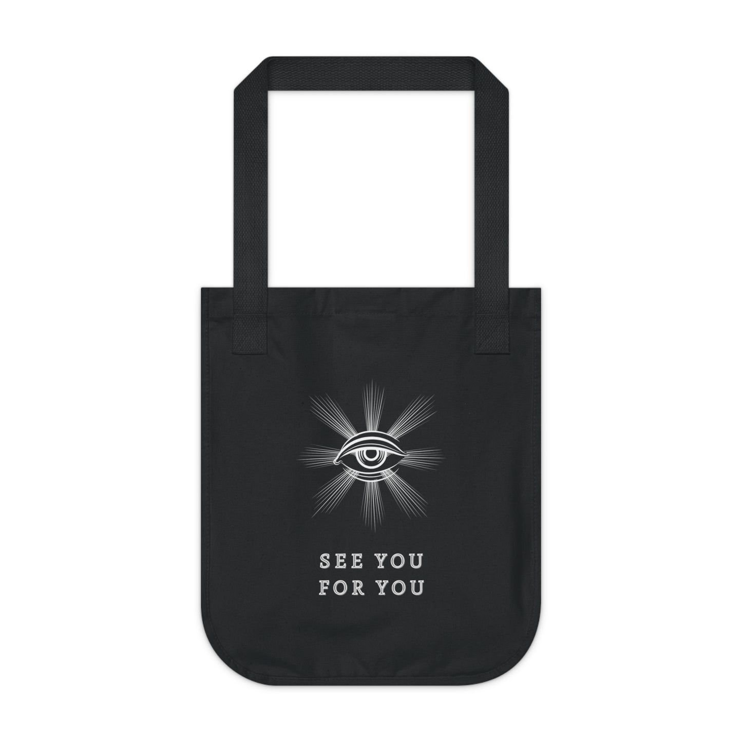 I see you for you Organic Canvas Tote Bag