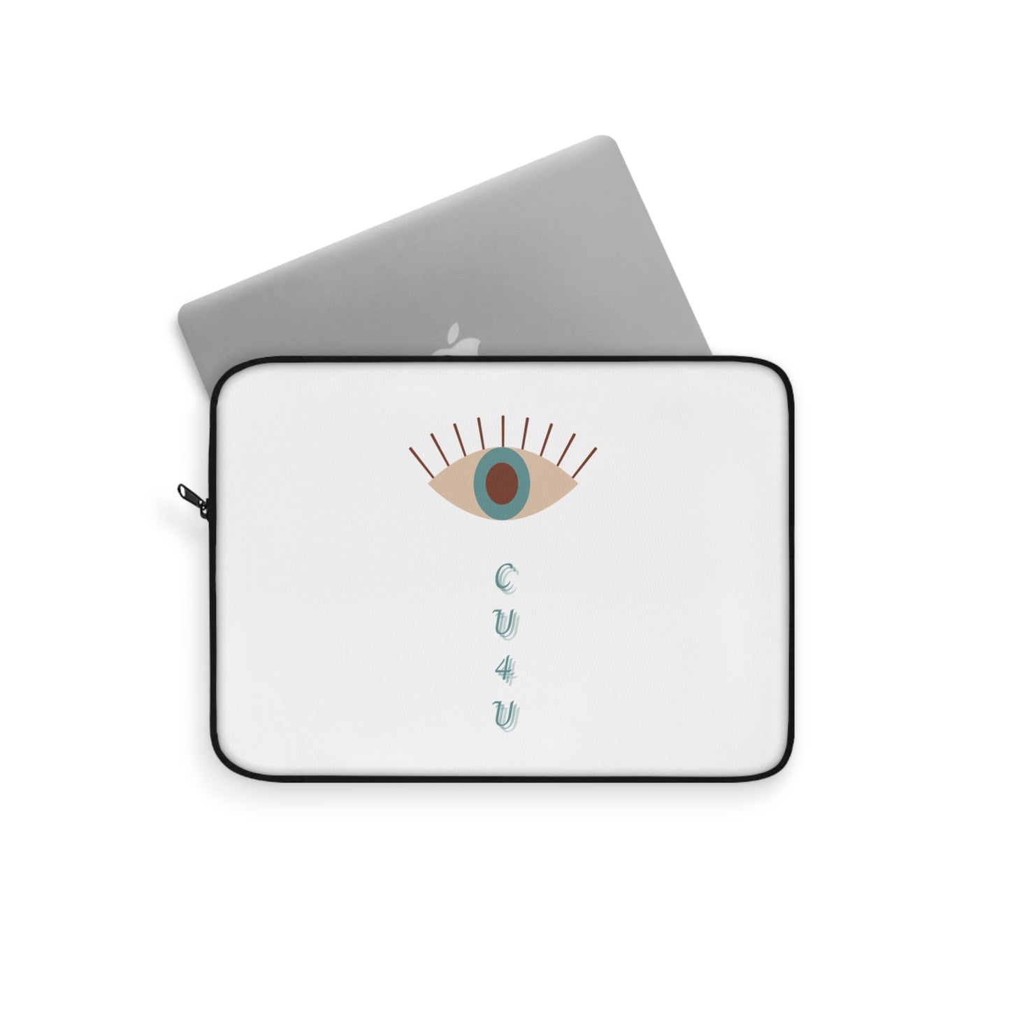 I see you for you Laptop Sleeve