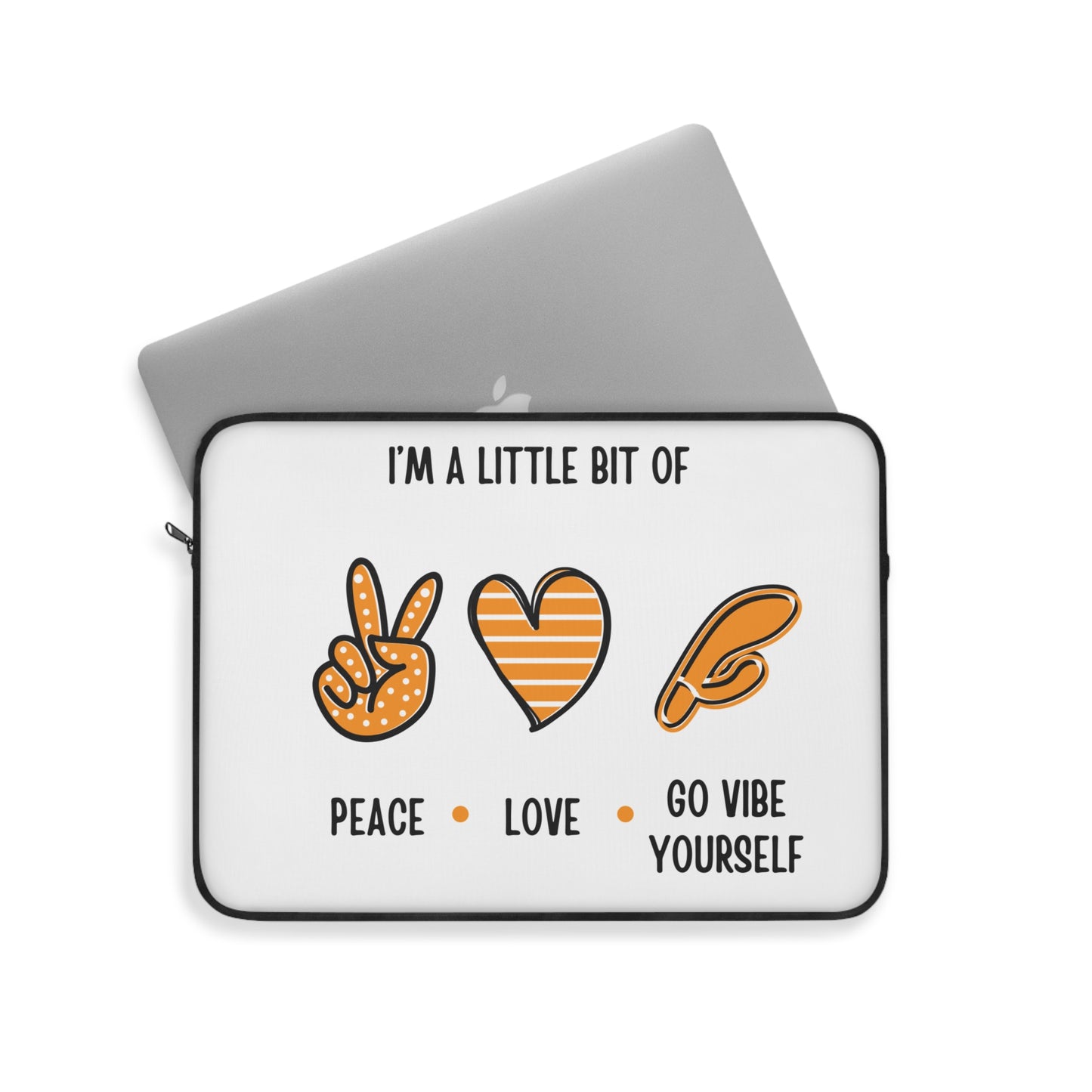 Peace, love, go vibe yourself Laptop Sleeve