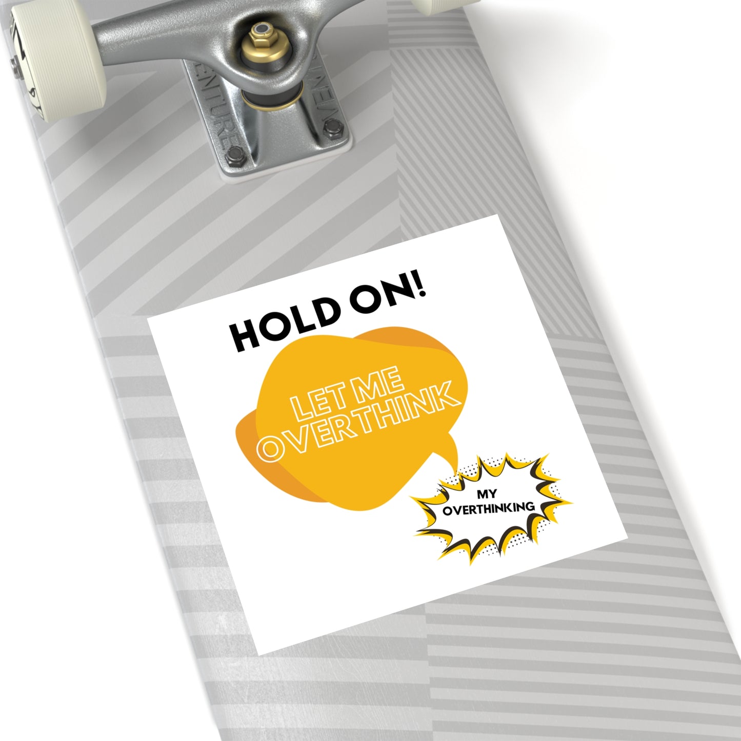 Hold on! Square Stickers, Indoor\Outdoor