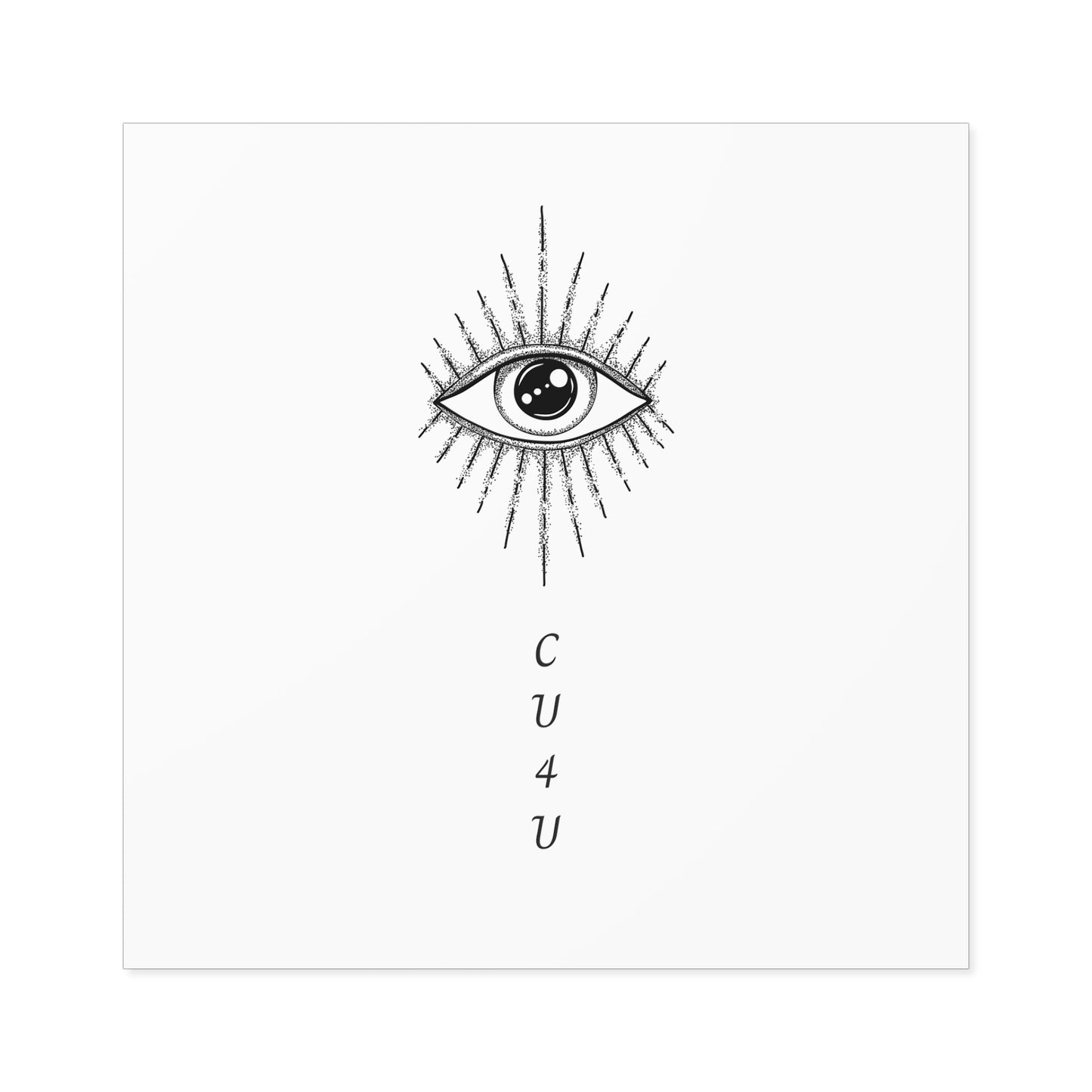 I see you for you Square Stickers, Indoor\Outdoor