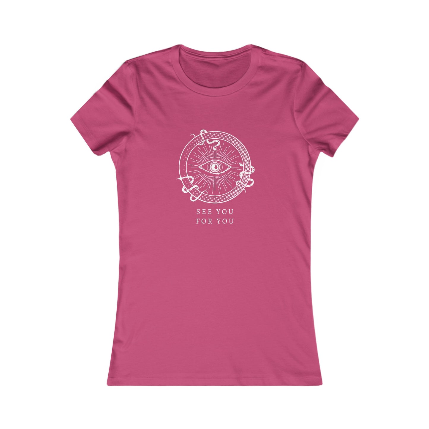 I see you for you Women's Favorite Tee