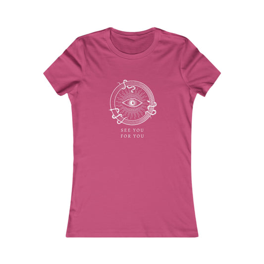 I see you for you Women's Favorite Tee