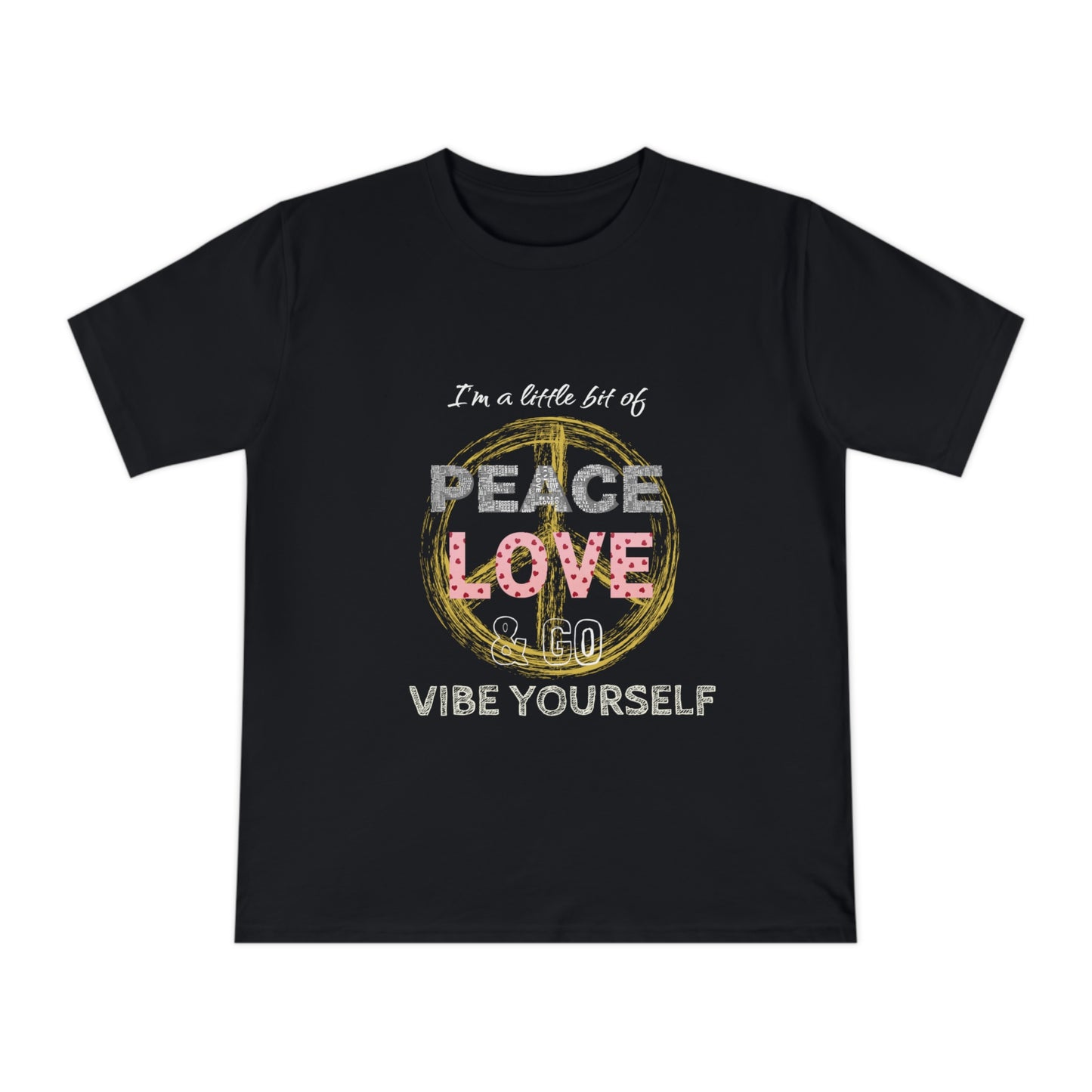 Peace, Love, Go Vibe yourself - Unisex Classic Jersey T-shirt