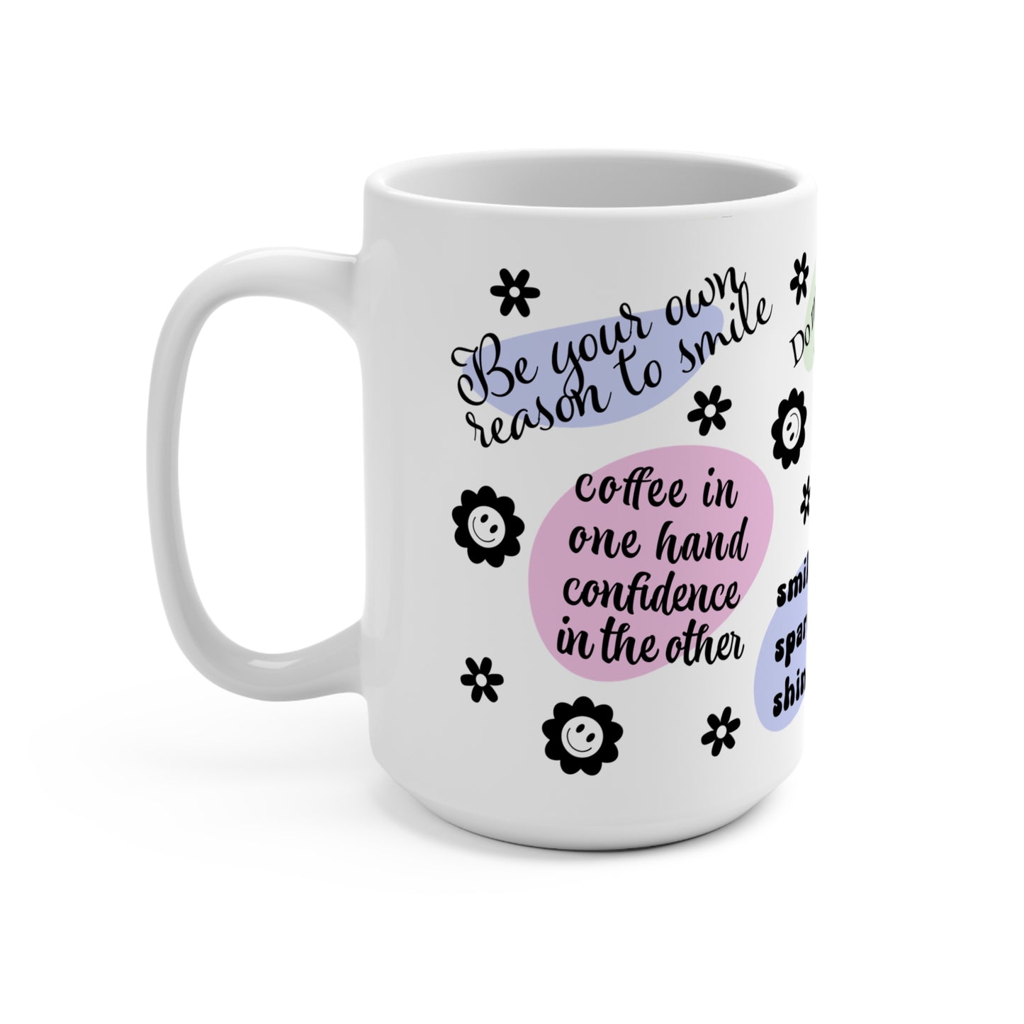 Positive Mental Health  Affirmation Mug 15oz