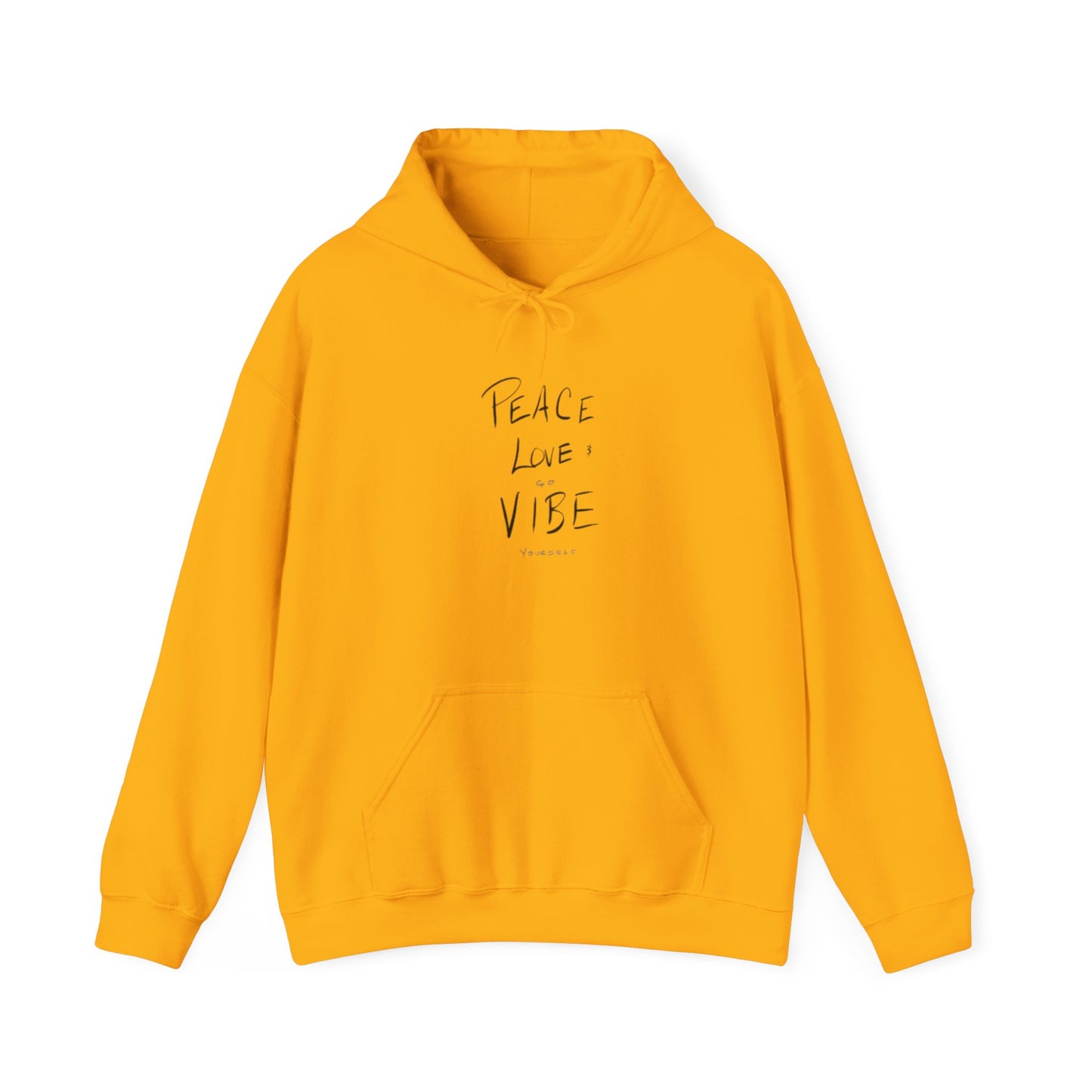 Peace love go vibe yourself Unisex Heavy Blend™ Hooded Sweatshirt