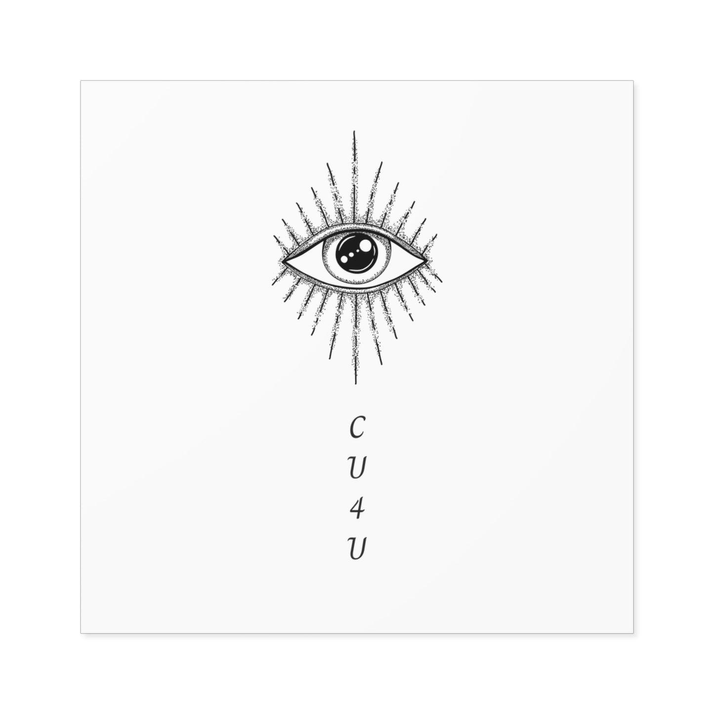 I see you for you Square Stickers, Indoor\Outdoor