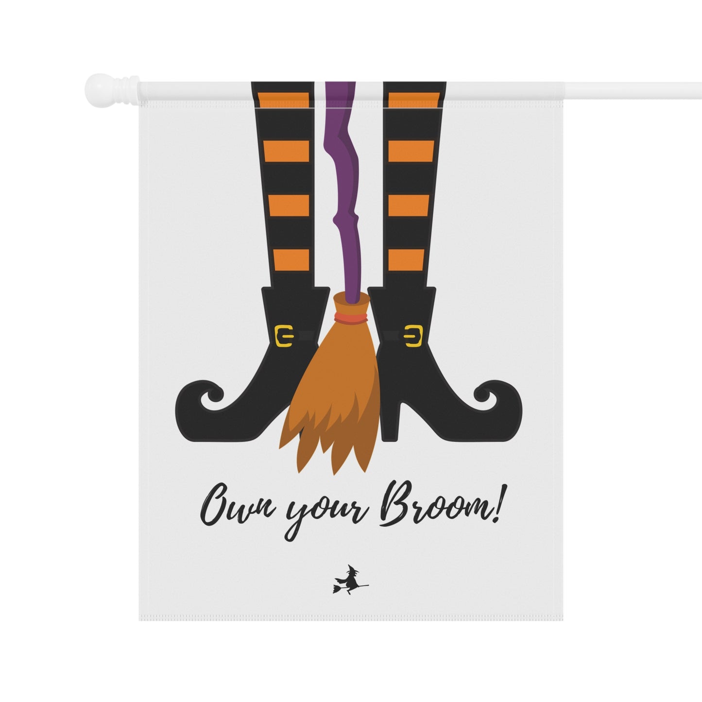 Own your broom Garden & House Banner