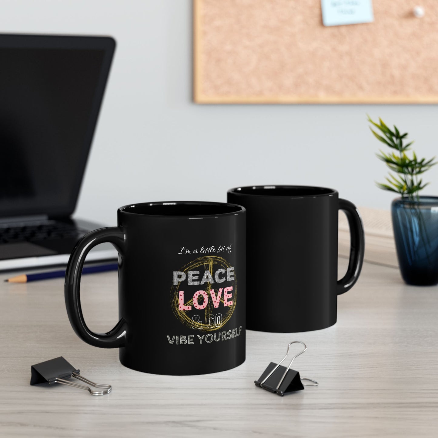 Peace, Love, Go Vibe Yourself Black Mug (11oz)