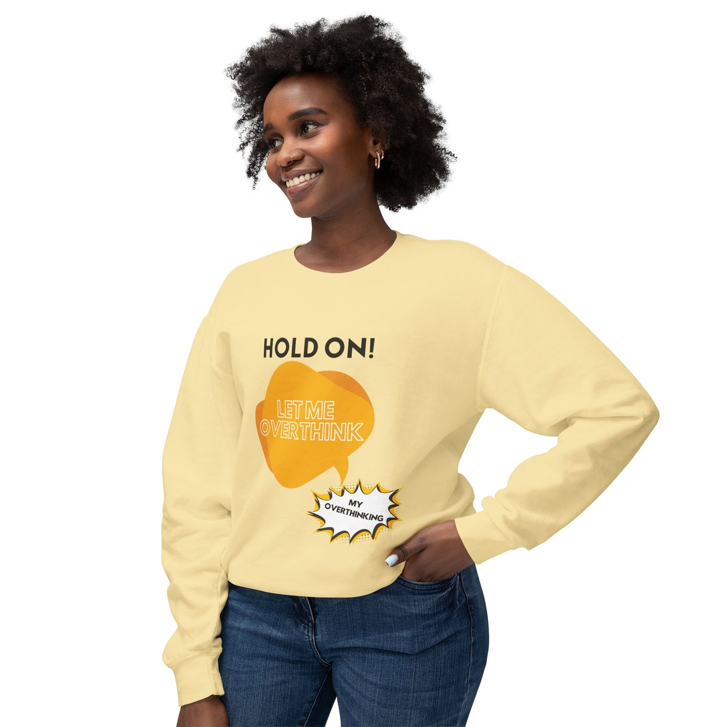 Hold on Unisex Lightweight Crewneck Sweatshirt