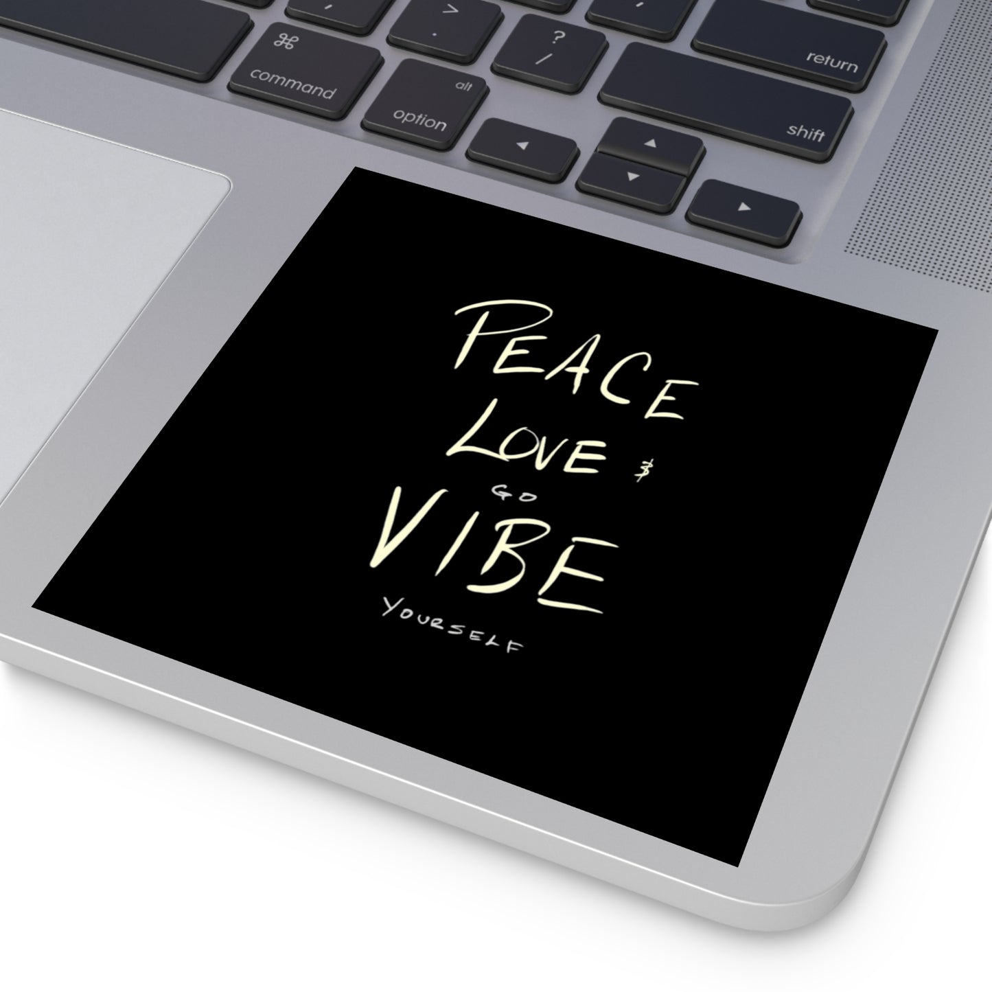 Peace, love, go vibe yourself Square Stickers, Indoor\Outdoor