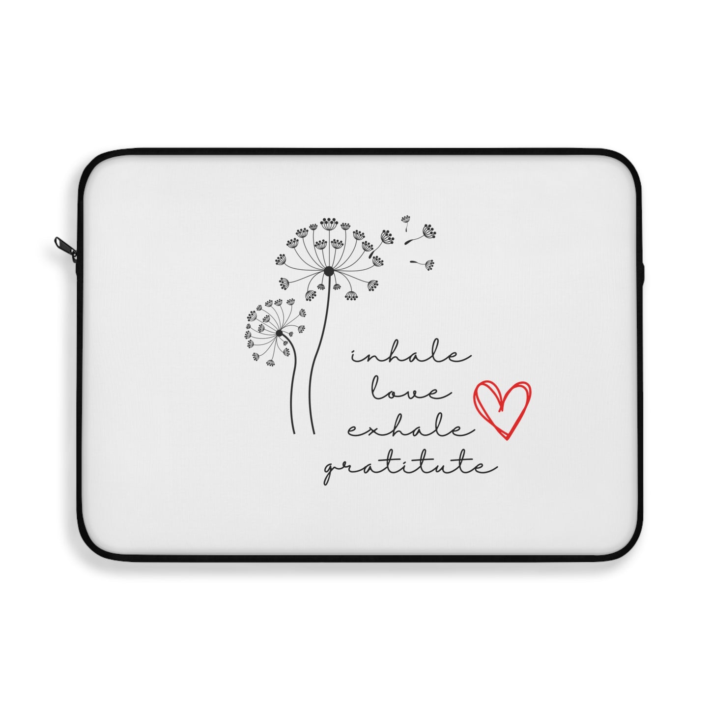 Inhale Love Exhale Gratitude Laptop Sleeve