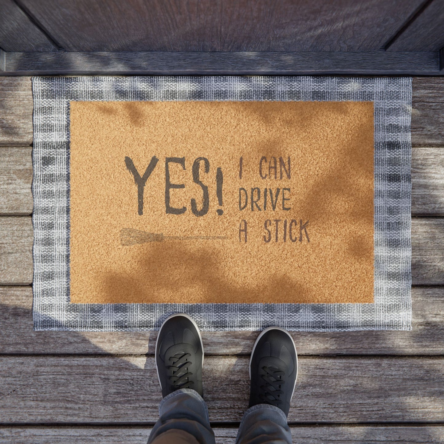 Yes, I can drive a stick Doormat